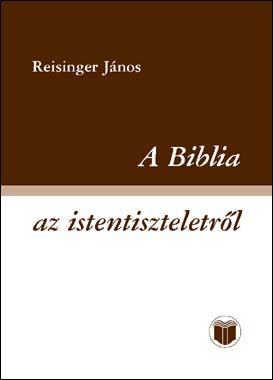 A Biblia az istentiszteletről
